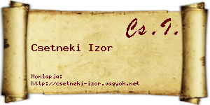 Csetneki Izor névjegykártya